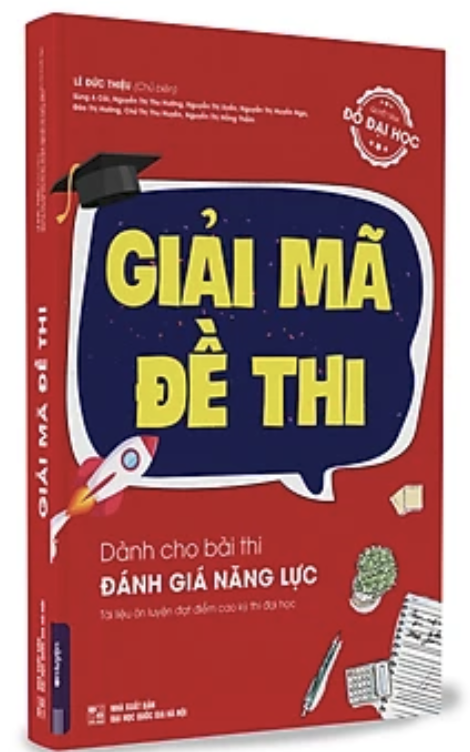 Giải Mã Đề Thi Dành Cho Bài Thi ĐGNL